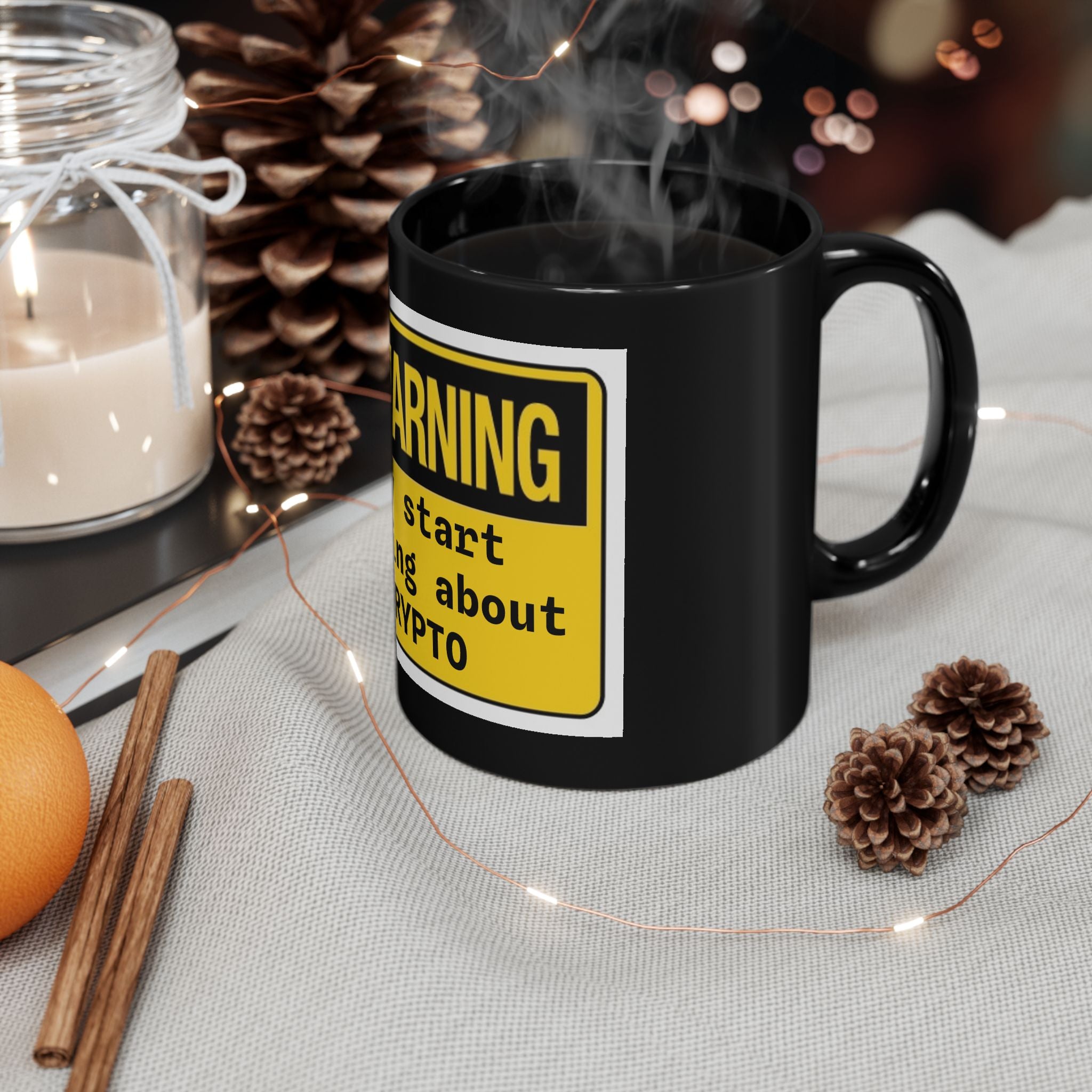 Warning: May Start Talking About Crypto Mug — Black Coffee Cup for Crypto Enthusiasts - Crypto Coin Display